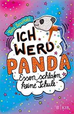 Ich werd Panda (Essen, schlafen, keine Schule): Großer Lesespaß über den „normalen“ Teenager-Wahnsinn (Leonie-Grün-Serie, Band 2)