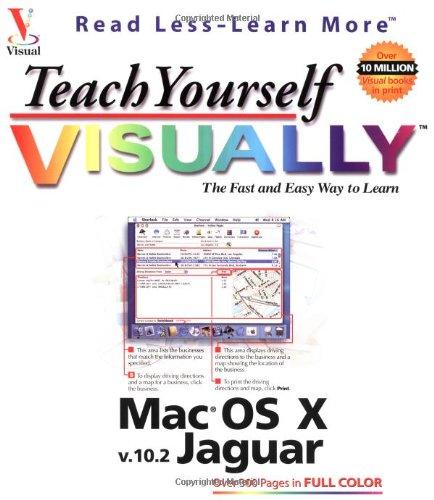 Teach Yourself VISUALLY Mac OS X V10.2 Jaguar (Visual Read Less, Learn More)