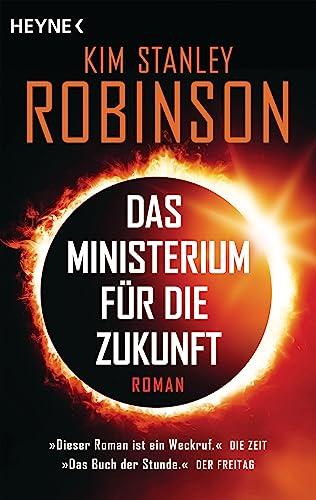 Das Ministerium für die Zukunft: Roman