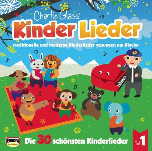 Die 30 schönsten Kinderlieder - Teil 1