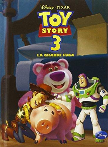 Toy story 3. La grande fuga