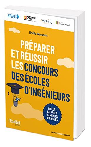 Préparer & réussir les concours des écoles d'ingénieurs post-bac