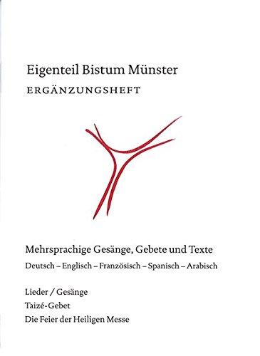 GOTTESLOB Ergänzungsheft: Mehrsprachige Gesänge, Gebete und Texte. Deutsch - Englisch - Französisch - Spanisch - Arabisch