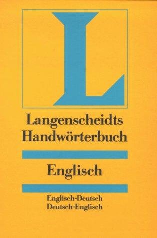 Langenscheidts Handwörterbuch, Englisch: Englisch-Deutsch / Deutsch-Englisch (Sonderausg.)