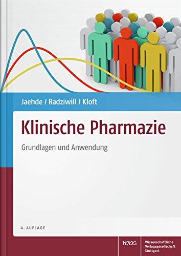 Klinische Pharmazie: Grundlagen und Anwendung