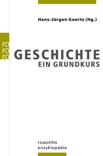 Geschichte: Ein Grundkurs