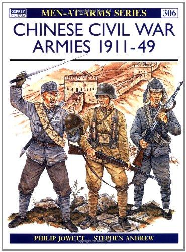 Chinese Civil War Armies 1911-49 (Men-at-Arms)