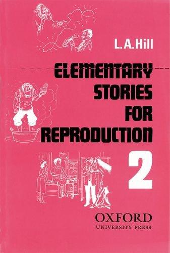 Stories for Reproduction: Elementary