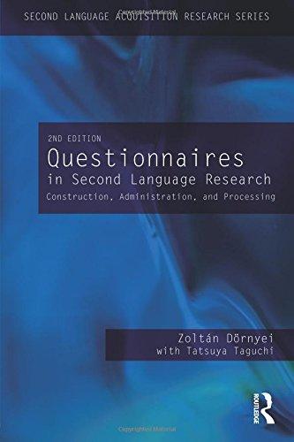 Questionnaires in Second Language Research (Second Language Acquisition Research)