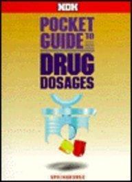 NDH Pocket Guide to Drug Dosage