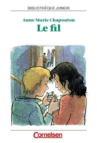 Bibliothèque Junior: Le fil