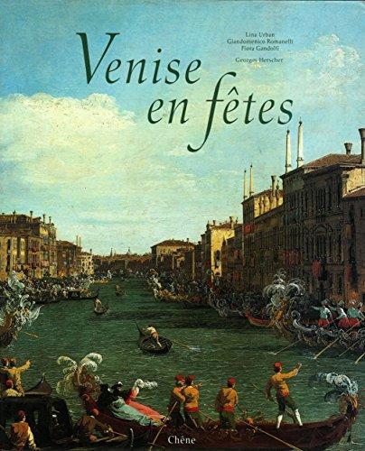 Venise en fêtes