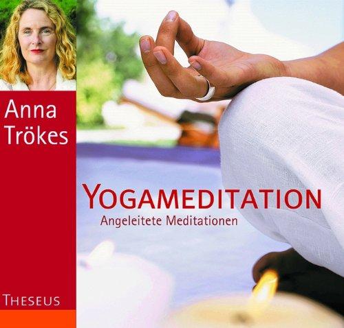 Yogameditation/CD: Angeleitete Meditationen