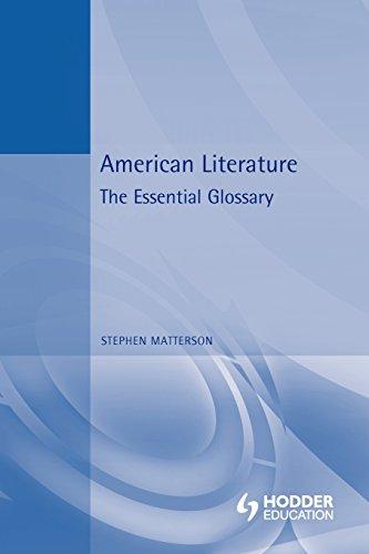 American Literature: The Essential Glossary