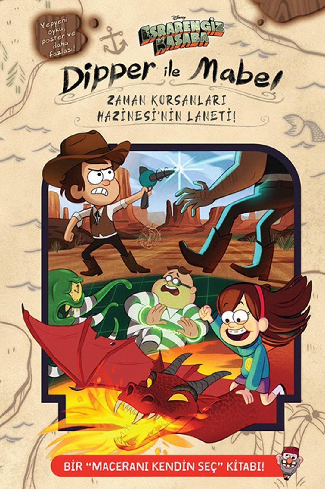 Dipper ve Mabel - Zaman Korsanları Hazinesi'nin Laneti: Disney Esrarengiz Kasaba