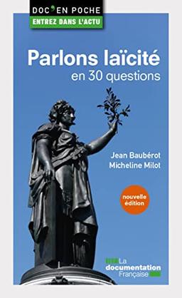 Parlons laïcité en 30 questions