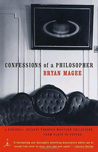 Confessions of a Philosopher: A Personal Journey Through Western Philosophy from Plato to Popper (Modern Library Paperbacks)