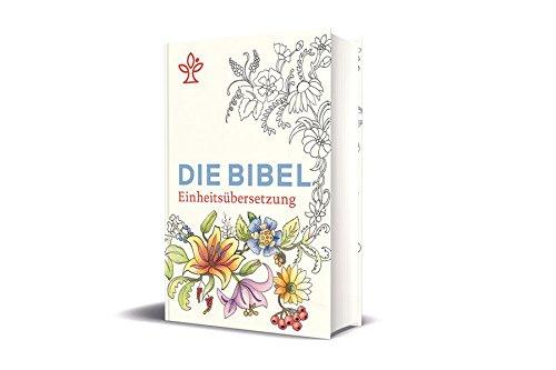 Die Bibel mit Sonderseiten zum Ausmalen: Gesamtausgabe. Einheitsübersetzung