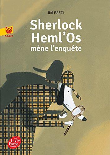 Sherlock Heml'Os mène l'enquête