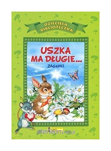 Uszka ma dlugie… Zagadki