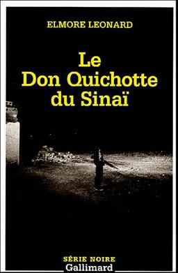 Le don Quichotte du Sinaï