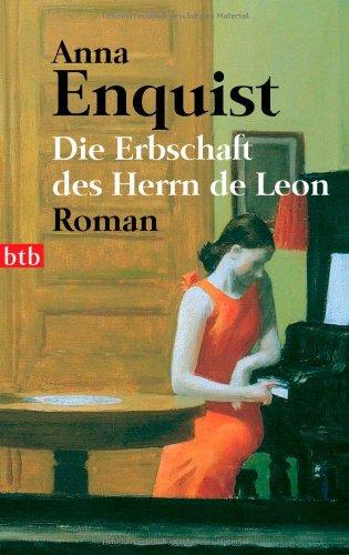 Die Erbschaft des Herrn de Leon: Roman