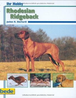 Ihr Hobby, Rhodesian Ridgeback