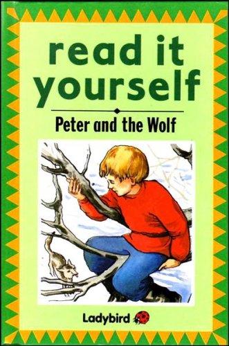 Peter and the Wolf (Read it Yourself - Level 5)