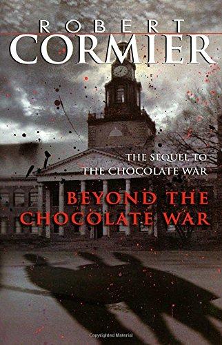 Beyond the Chocolate War (Laurel-Leaf Books)