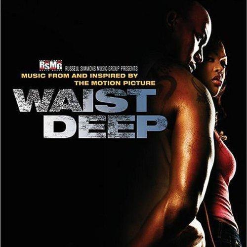 Waist Deep