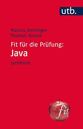 Fit für die Prüfung: Java: Lernbuch