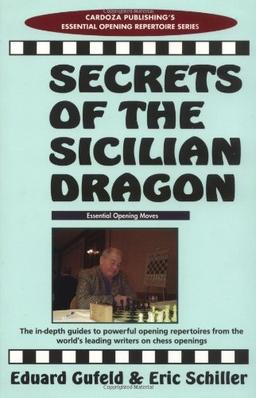 Secrets Of The Sicilian Dragon (Chess books)