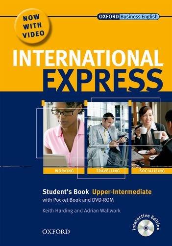 International Express Upper Intermediate. Student's Book with Pocket Book, Multi-CD-ROM and DVD-ROM (Int Express)