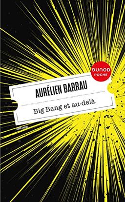 Big bang et au-delà : les nouveaux horizons de l'Univers