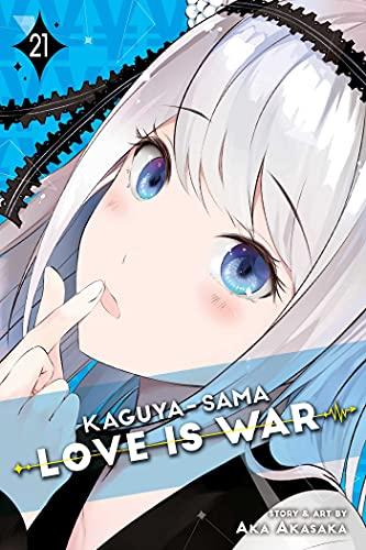 Kaguya-sama: Love Is War, Vol. 21: Volume 21