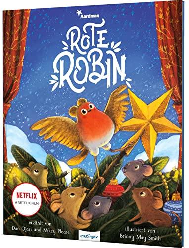 Rote Robin: Das Weihnachtsbilderbuch nach dem Oscar-nominierten Netflix-Film