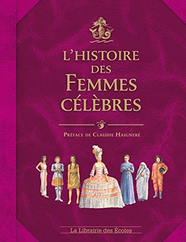 L'histoire des femmes célèbres