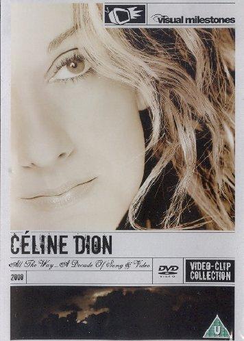 Céline Dion - All The Way: A Decade Of Songs & Video