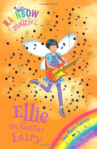 Ellie the Guitar Fairy (Rainbow Magic)