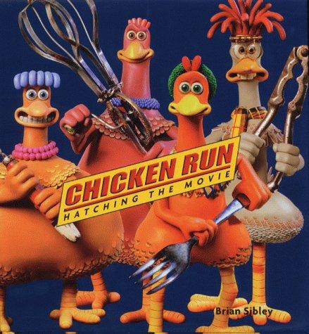 Chicken Run, Hatching the Movie