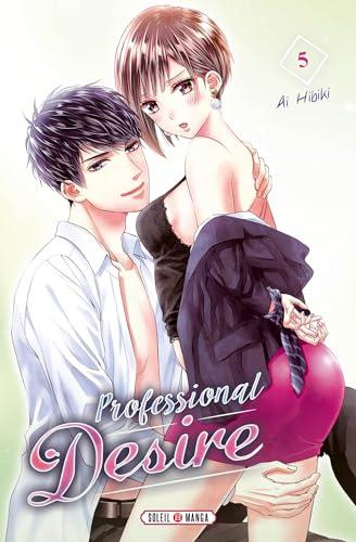 Professional desire. Vol. 5