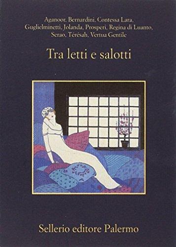 Tra letti e salotti