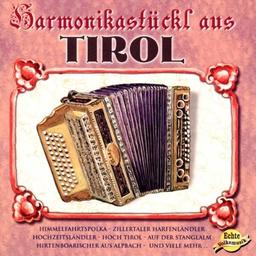 Harmonikastückl aus Tirol