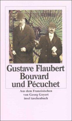 Romane und Erzählungen. 8 Bände: Bouvard und Pécuchet (insel taschenbuch)