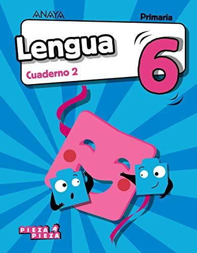 Lengua 6. Cuaderno 2. (Pieza a Pieza)