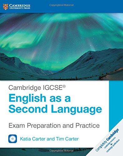 Cambridge IGCSE® English as a Second Language Exam Preparation and Practice with Audio CDs (2) (Cambridge International IGCSE)