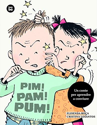 Pim! Pam! Pum! (Primers Lectors)