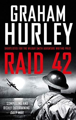 Hurley, G: Raid 42: Volume 4 (Wars Within, Band 4)