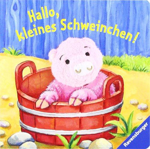 Hallo, kleines Schweinchen!: Fingerpuppenbuch