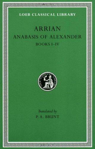 Anabasis of Alexander, Volume I: Books 1-4 (New History of England)